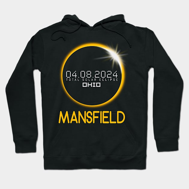 MANSFIELD Ohio Total Solar Eclipse April 8 2024 Ohio Hoodie by TeeaxArt